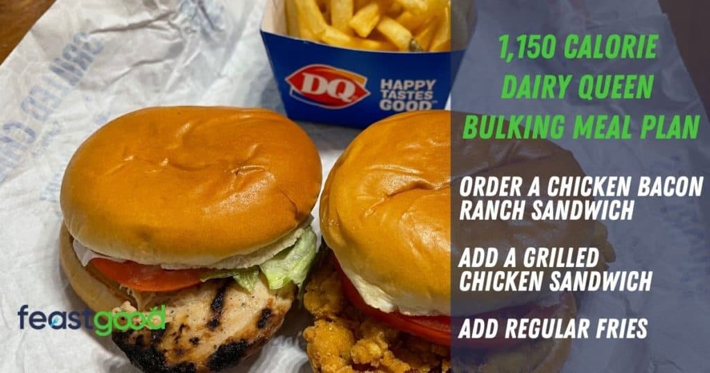1,150 calorie bulking dairy queen meal plan