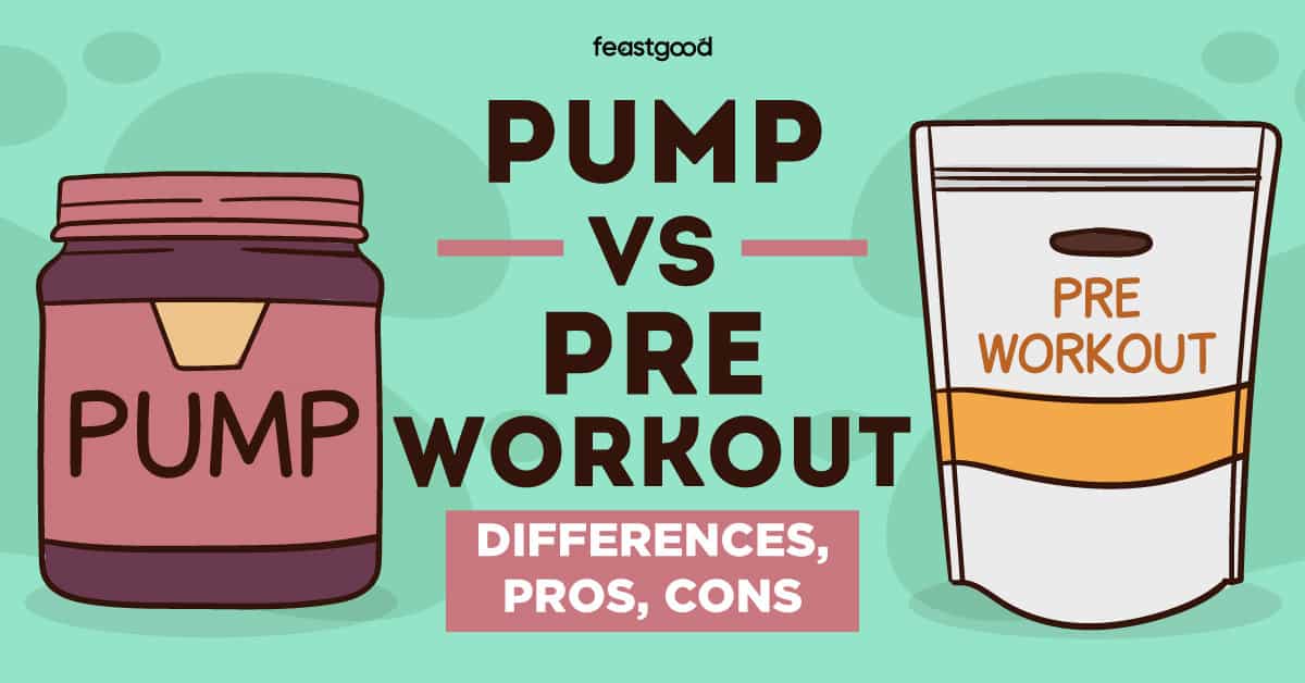 Pump vs. Pre-Workout