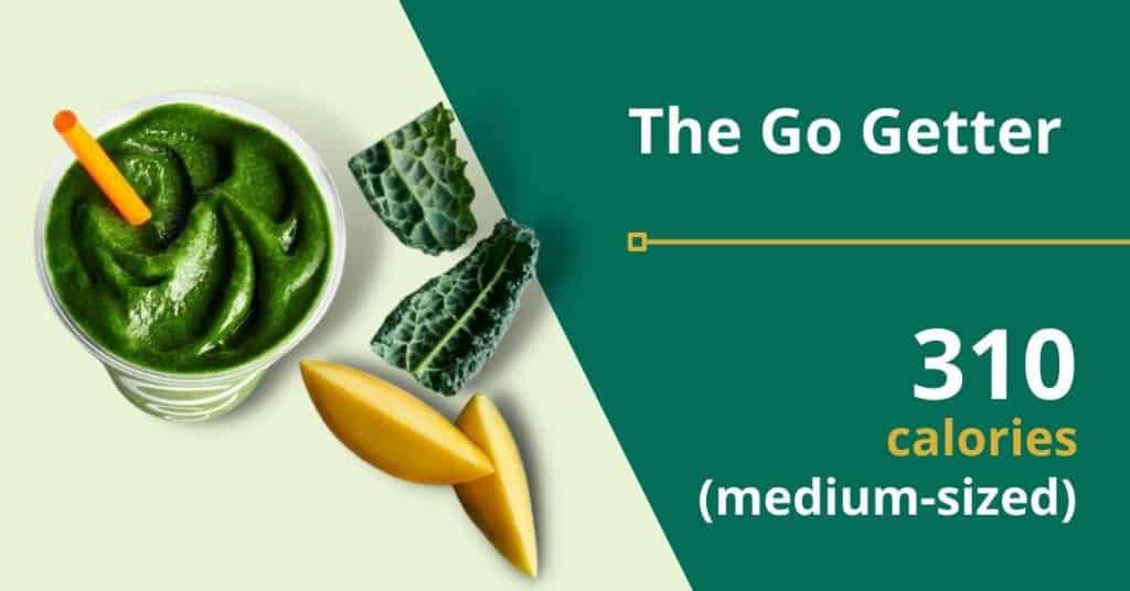 The Go Getter (310 calories for a medium-sized drink)